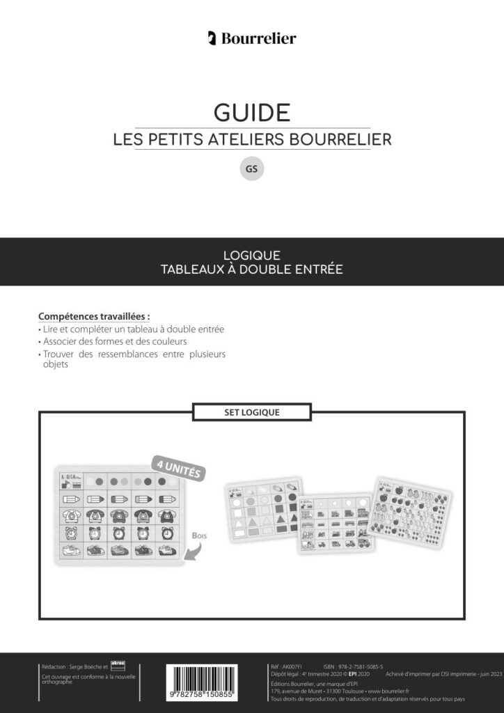 Les Petits Ateliers – Logique : tableaux à double entrée (GS)